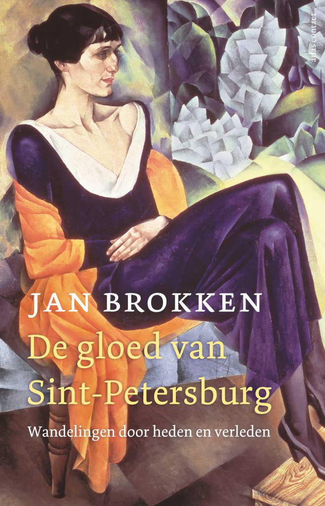 Stadsbiografie: Jan Brokken schreef met De gloed van Sint-Petersburg een gulle ode aan een stad vol schimmen uit het verleden (Johan de Boose in de Standaard der Letteren)